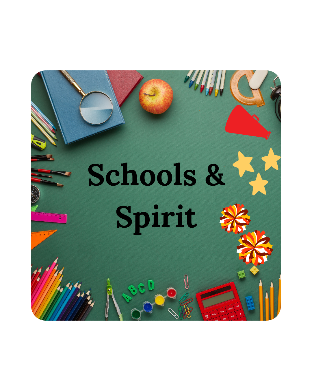 Schools/Spirit