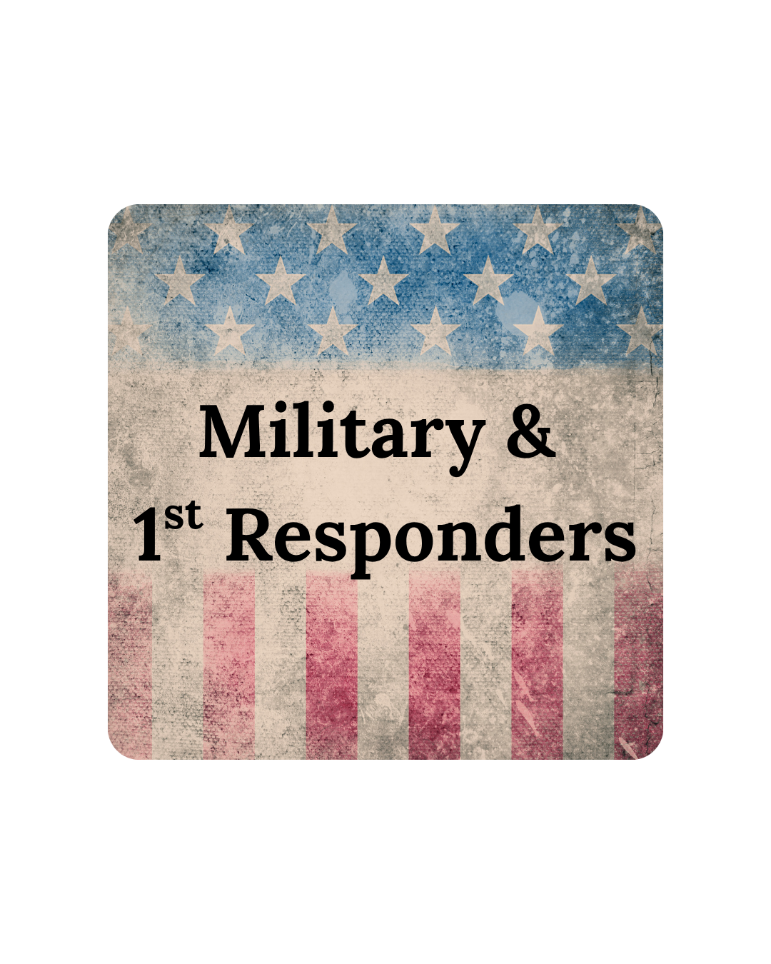 Military & 1st Responders