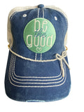 Be the good