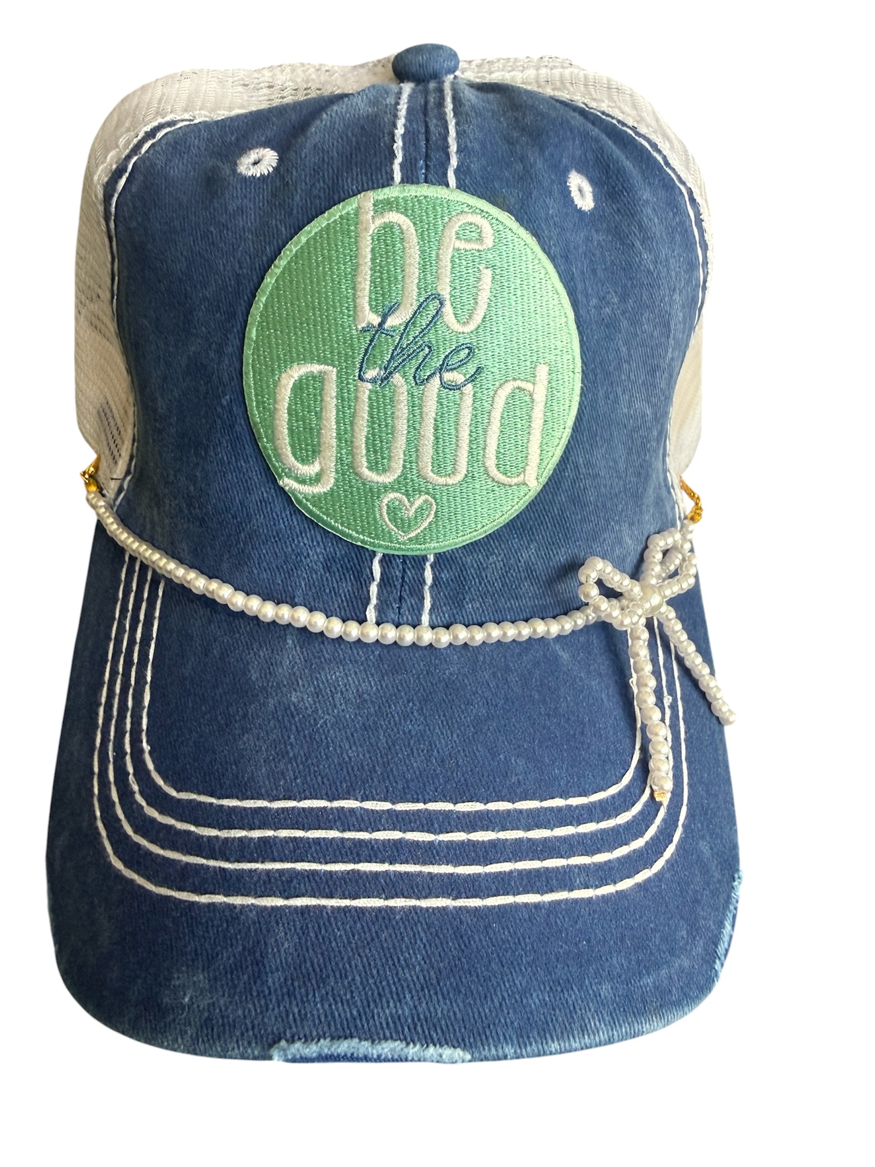 Be the good