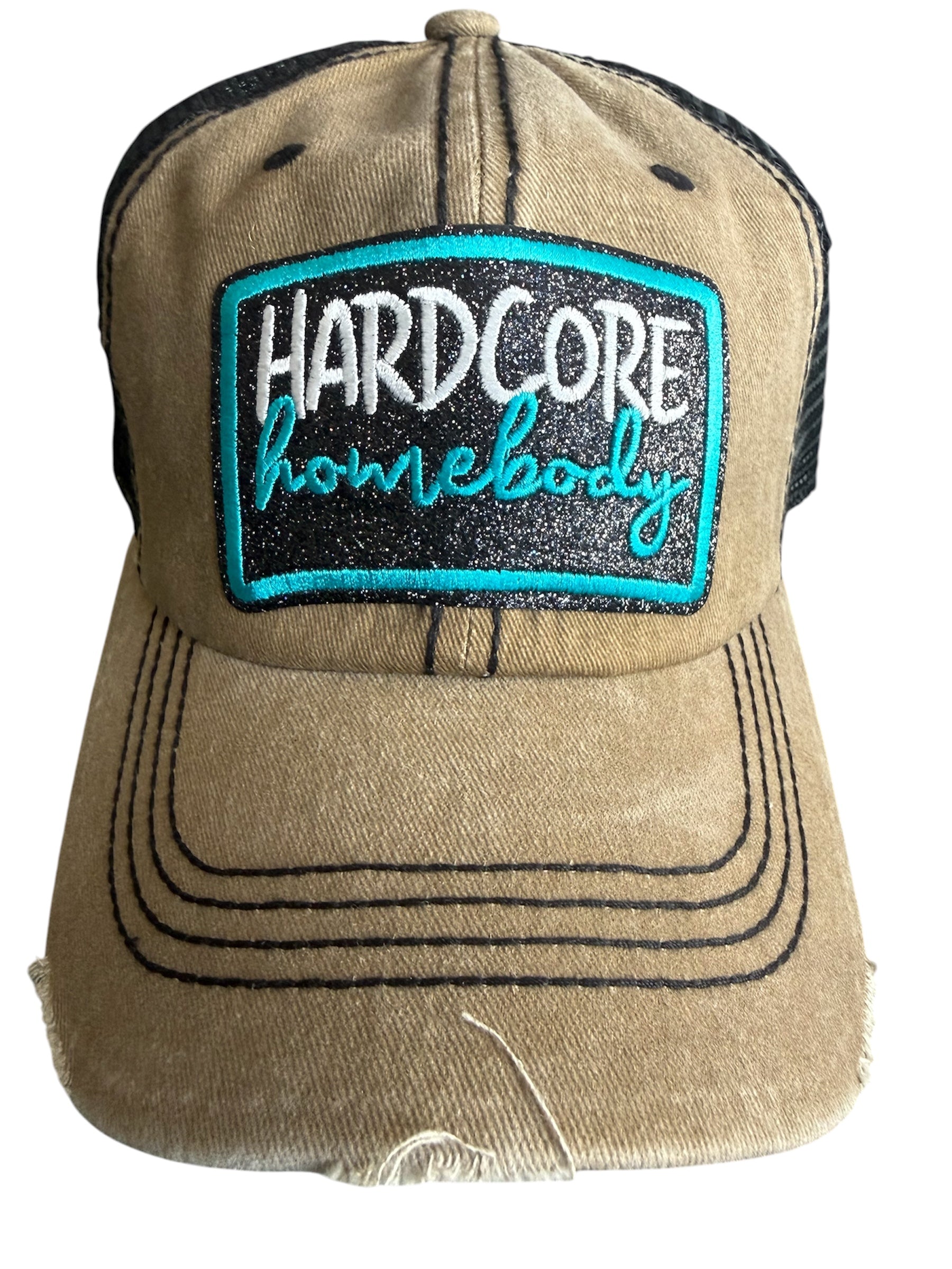Hardcore homebody