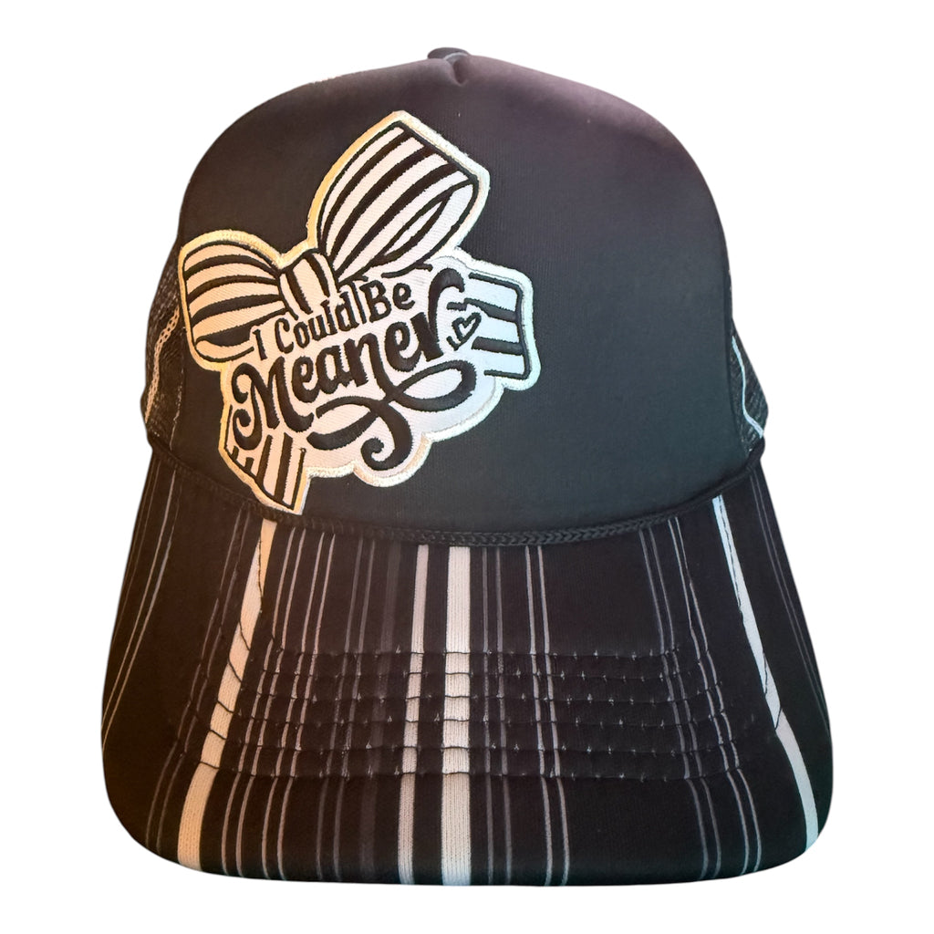 I could be meaner trucker hat